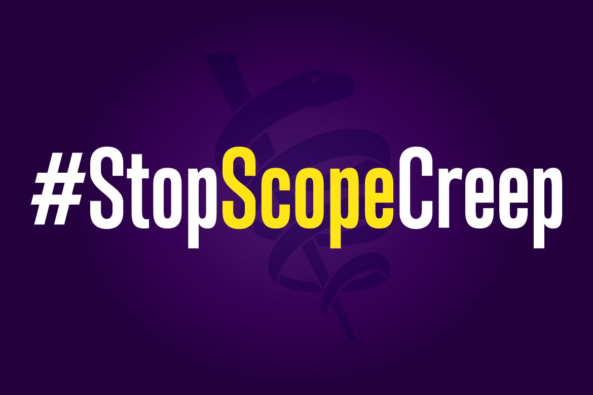 #StopScopeCreep