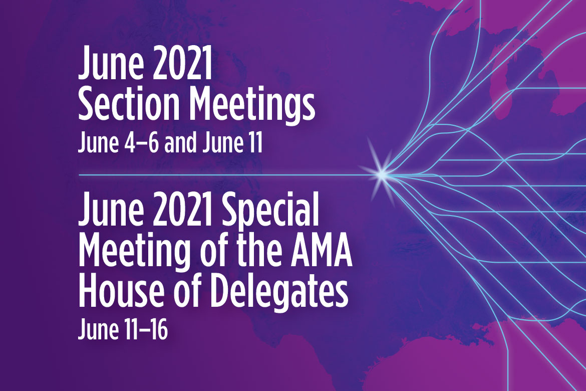 June 2021 HOD and Section Special Meeting