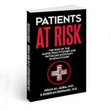 Patients at Risk: The Rise of the Nurse Practitioner and Physician Assistant in Healthcare
