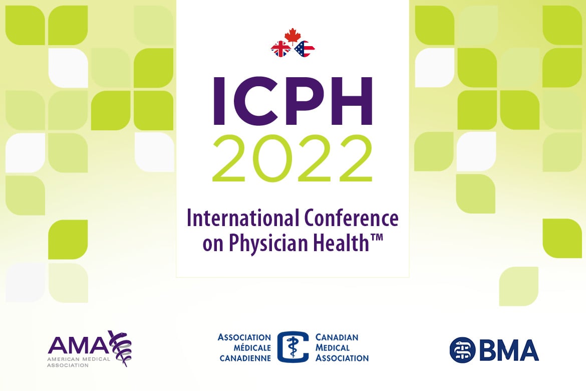 2022 International Conference on Physician Health (ICPH)