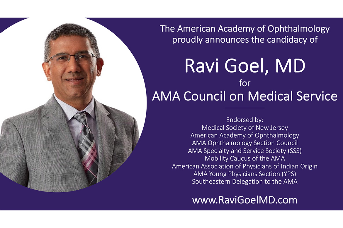Ravi Goel, MD: Candidate Announcement