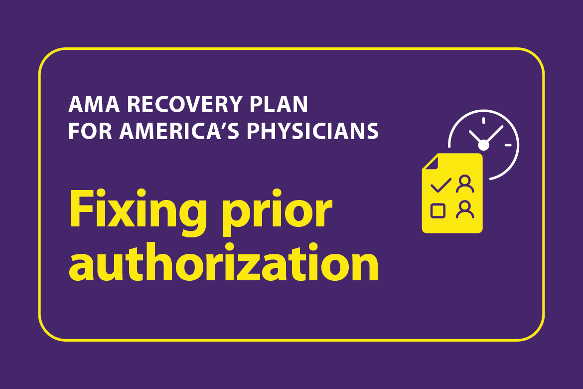 AMA Recovery Plan-Fixing prior authorization