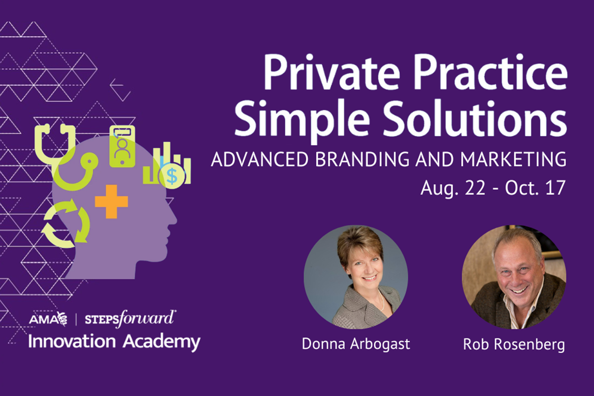 Private Practice Simple Solutions: Advanced Branding and Marketing
