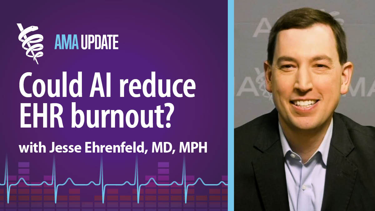 Physician burnout solutions: Using AI to improve electronic health ...
