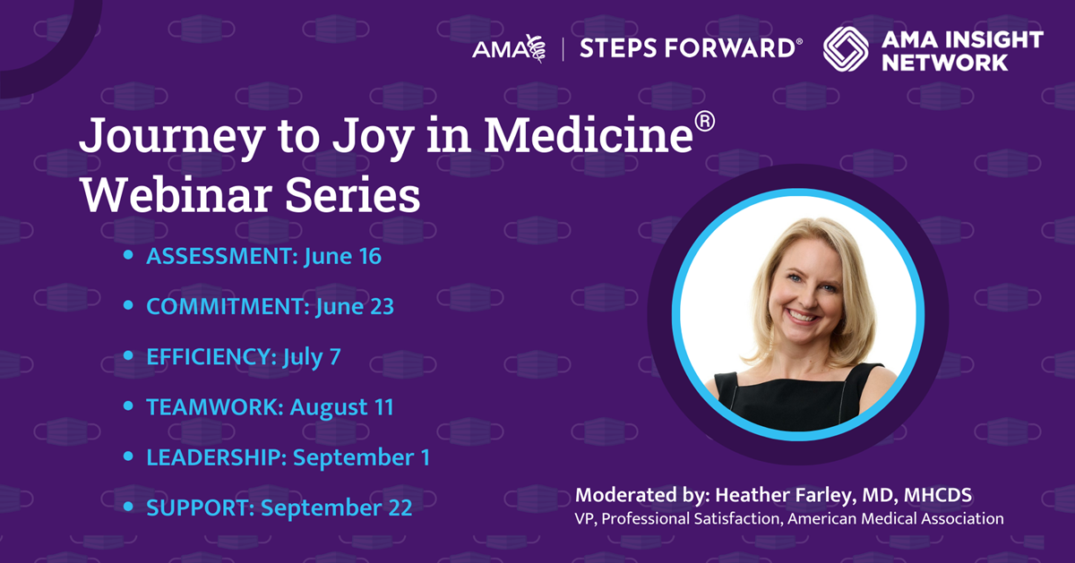 Journey to Joy in Medicine® Webinar Series