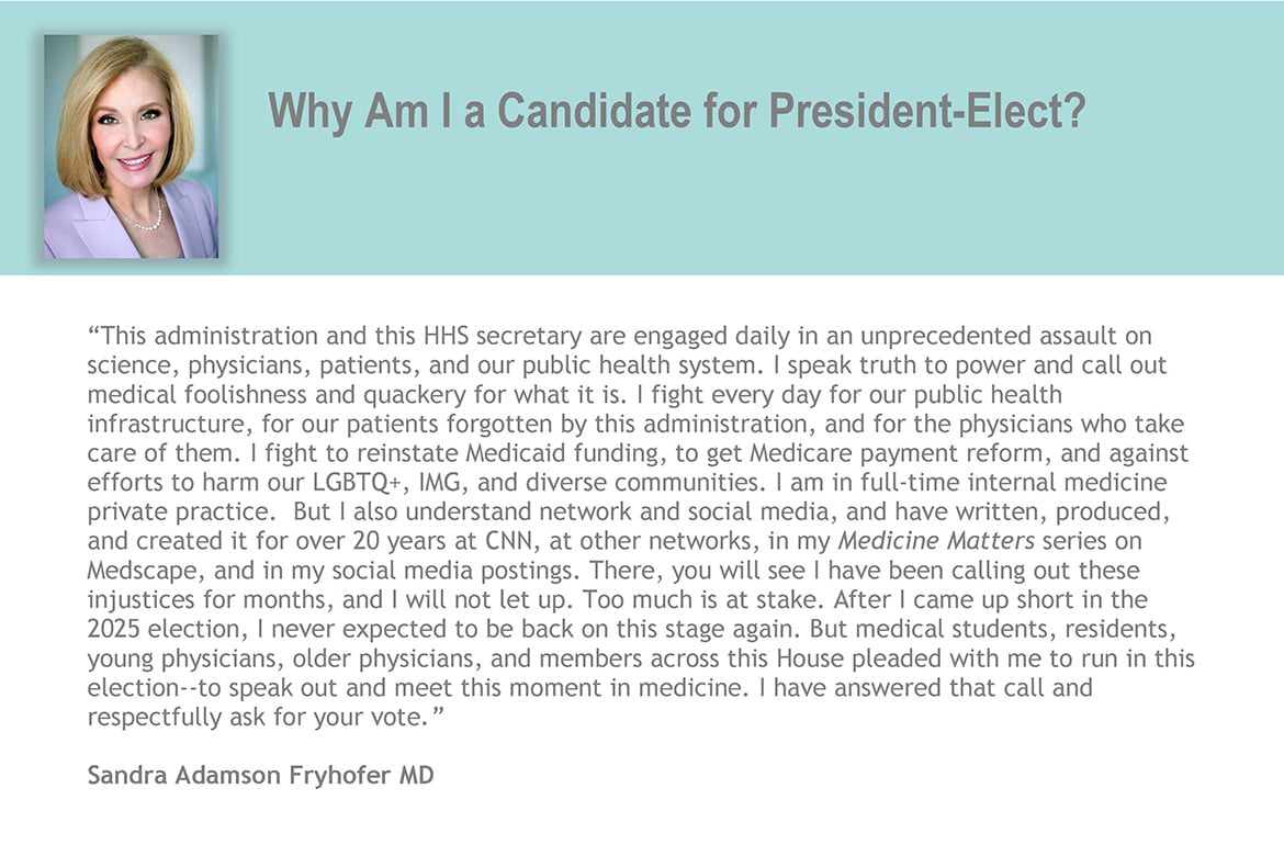 Sandra Fryhofer, MD-why-candidate