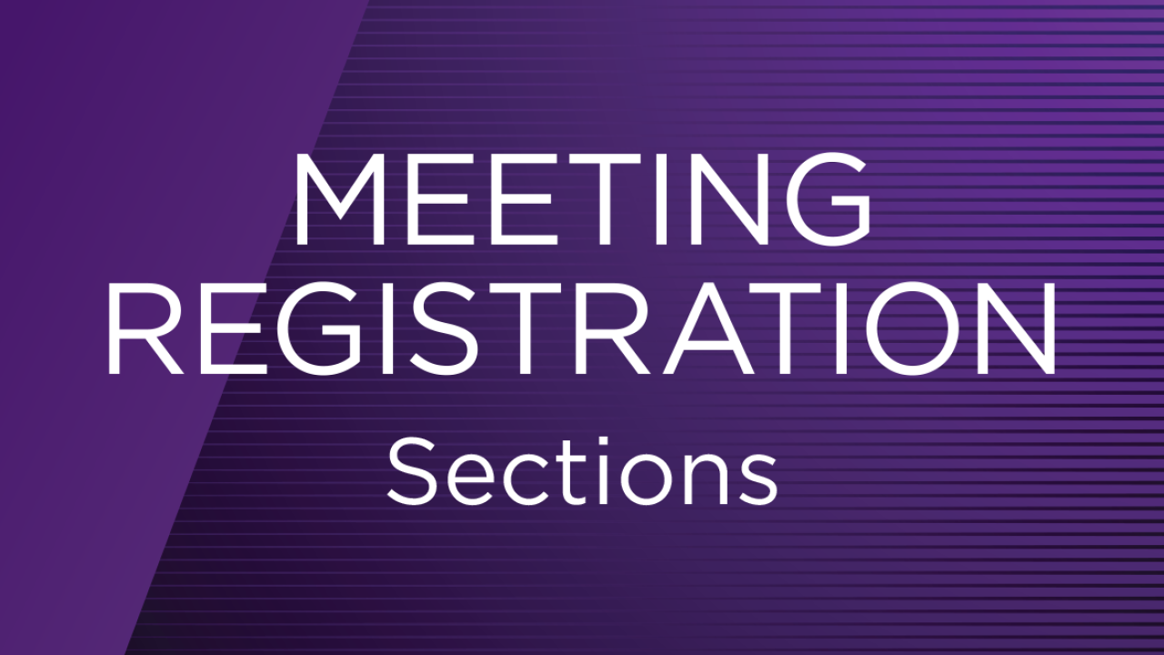 2023 Annual Section Meetings registration
