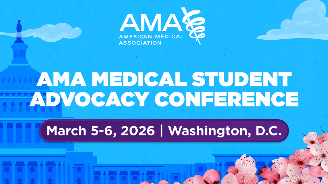 2026 AMA Medical Student Advocacy Conference (MAC)