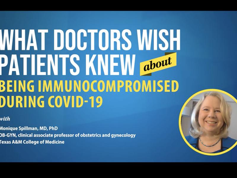 What doctors wish immunocompromised patients knew during COVID