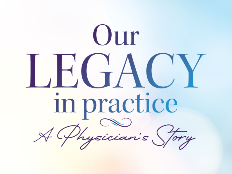 Our Legacy in Practice: A Physician's Story_Index