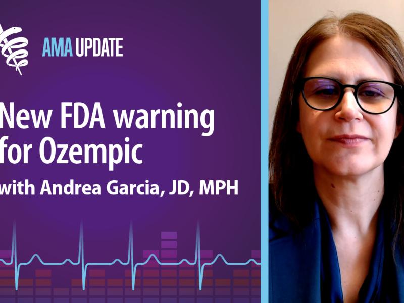 AMA Update for Oct. 4, 2023: New FDA warning label for Ozempic and Wegovy—plus how and where to get a free COVID vaccine