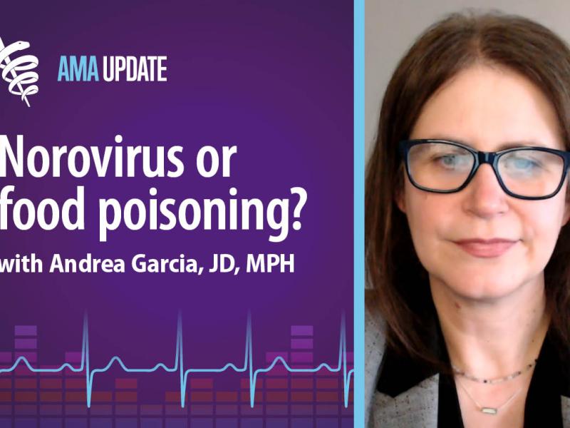 AMA Update for February 28, 2024: Norovirus outbreak: Is there a stomach bug going around? Norovirus symptoms and incubation period