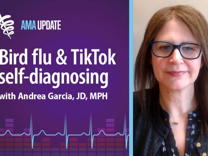 AMA Update for April 10, 2024: CDC avian flu guidelines, bird flu in eggs, plus TikTok mental health & birth control misinformation