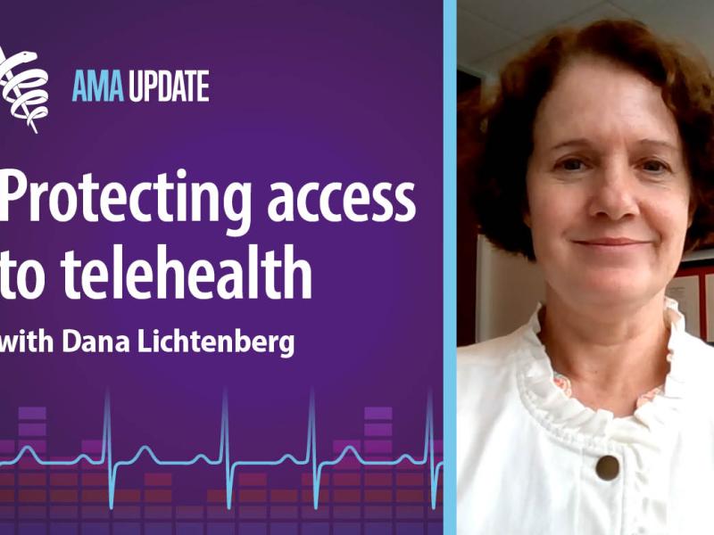 AMA Update for July 29, 2024: Is telemedicine here to stay? The future of telehealth services and the benefits of telemedicine