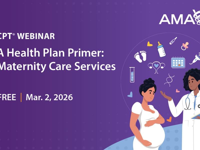 A Health Plan Primer: Previewing the CPT 2027 Restructure for Maternity Care Services