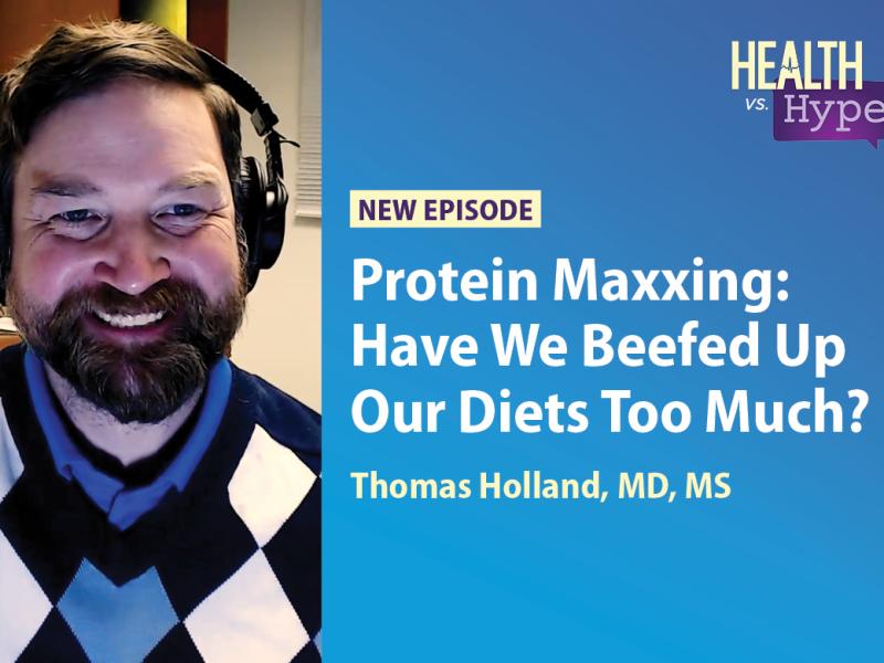Thomas Holland, MD, MS, featured on "Health vs. Hype" AMA podcast