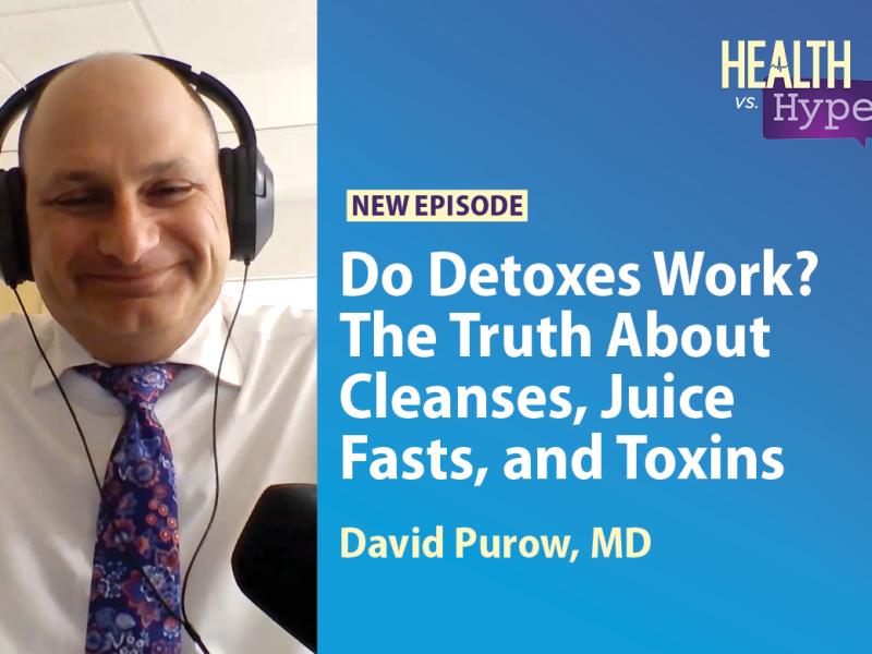 David Purow, MD, featured on "Health vs. Hype" AMA podcast