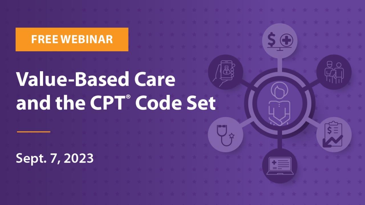 Value-based Care and the CPT Code Set