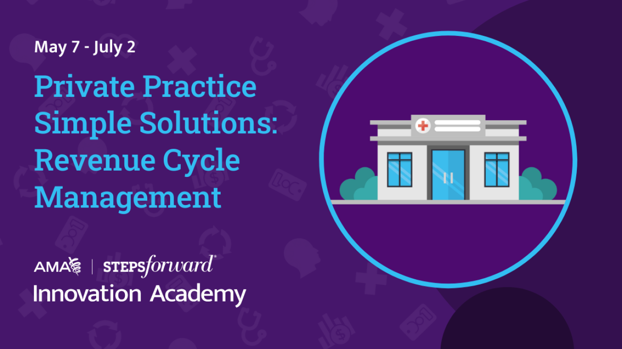 Private Practice Simple Solutions: Revenue Cycle Management