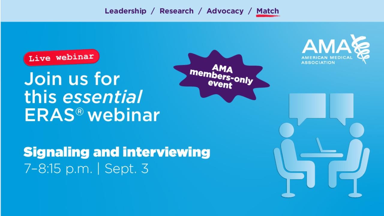 ERAS Residency Webinar: Signaling and Interviewing