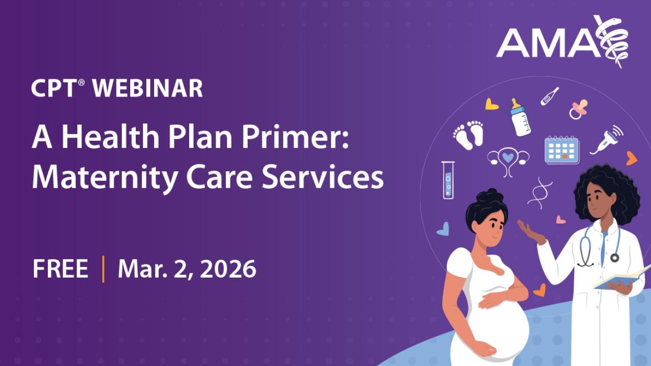 A Health Plan Primer: Previewing the CPT 2027 Restructure for Maternity Care Services