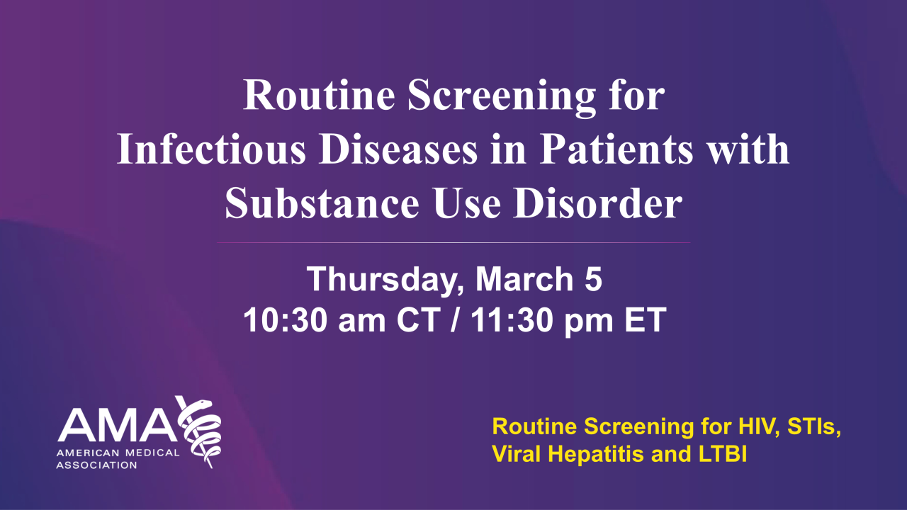 Infectious Diseases Routine Screening for Patients with SUD