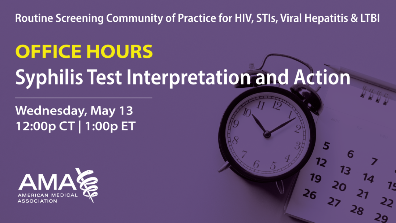 Routine Screening Toolkit Community of Practice Syphilis Test Interpretation and Action