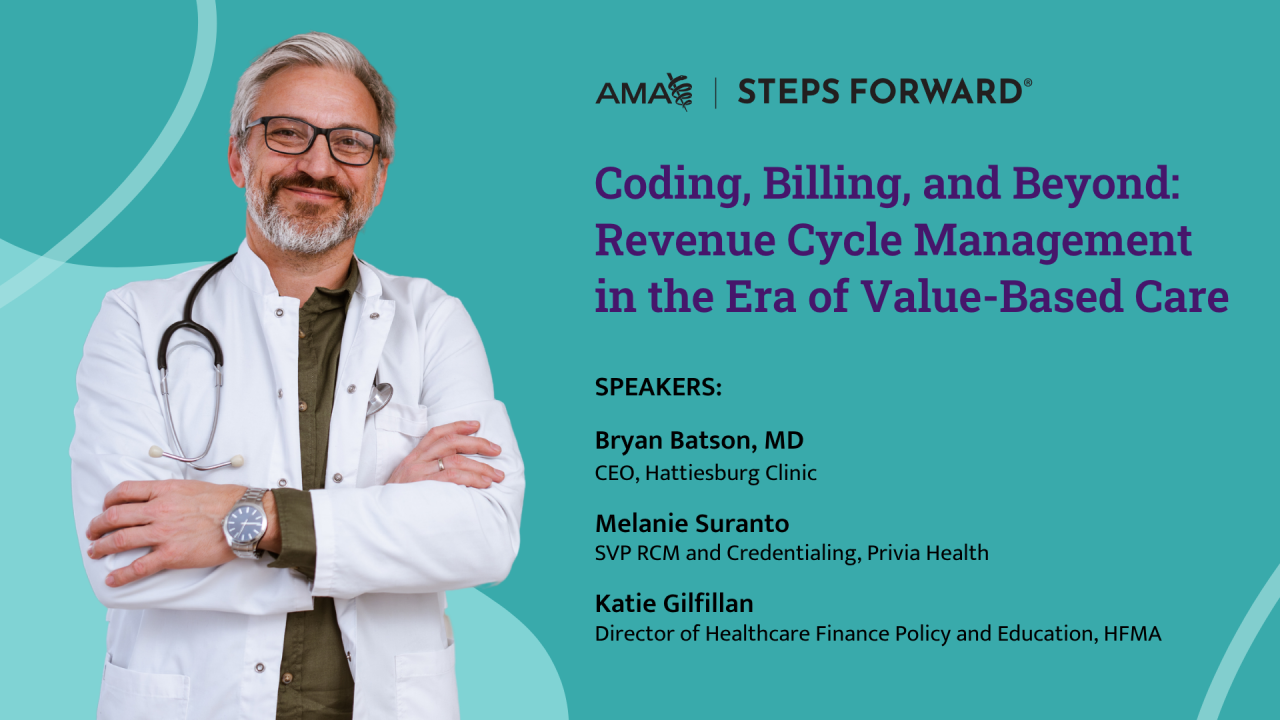 Coding, Billing, and Beyond: Revenue Cycle Management in the Era of Value-Based Care