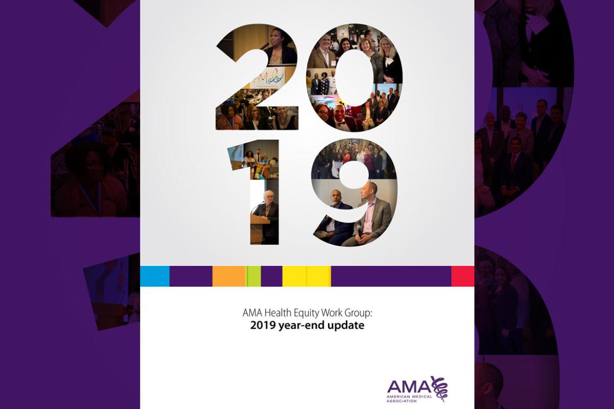 Cover of the AMA Health Equity Work Group: 2019 year-end update report