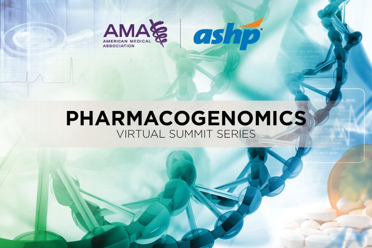 2021 Pharmacogenomics Virtual Summits