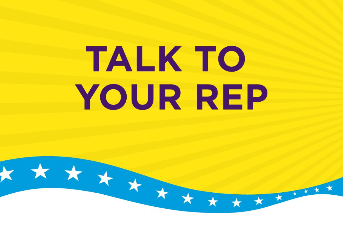 2022 National Advocacy Week Talk to your rep graphic