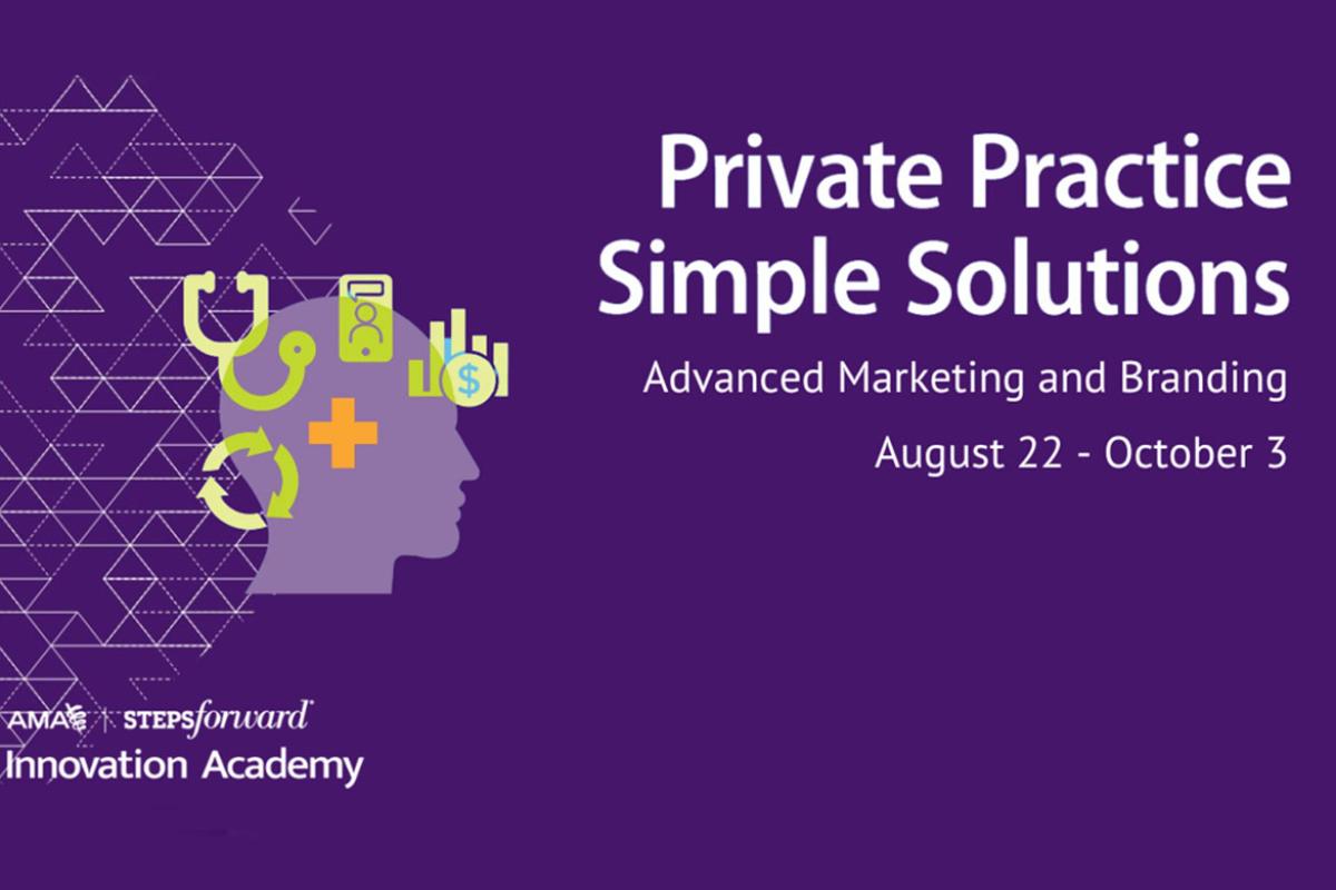 Private Practice Simple Solutions: Marketing and Branding for Private Practices