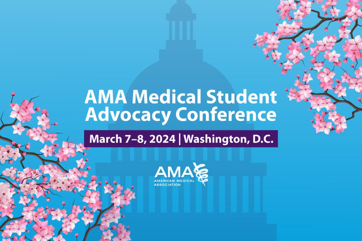 2024 AMA Medical Student Advocacy Conference (MAC)