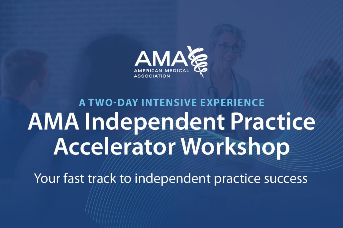 AMA Independent Practice Accelerator Workshop index
