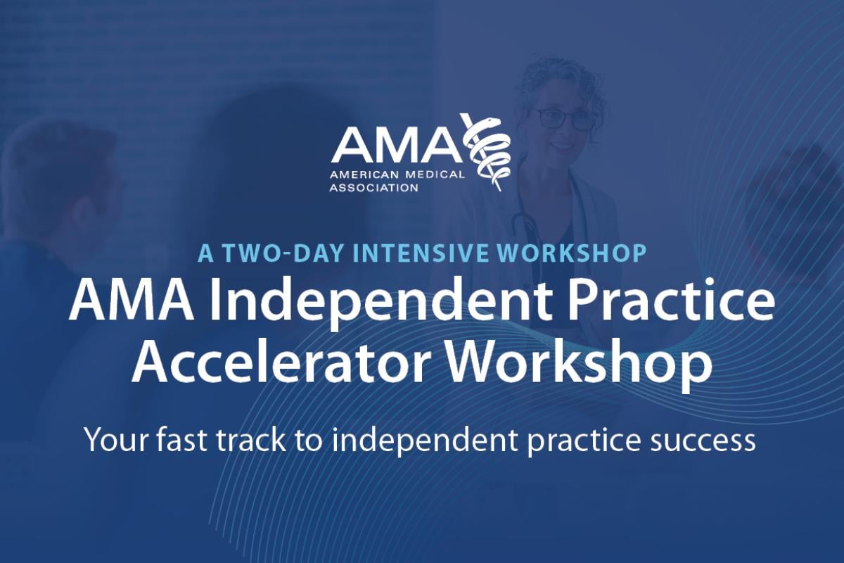 AMA Independent Practice Accelerator Workshop index