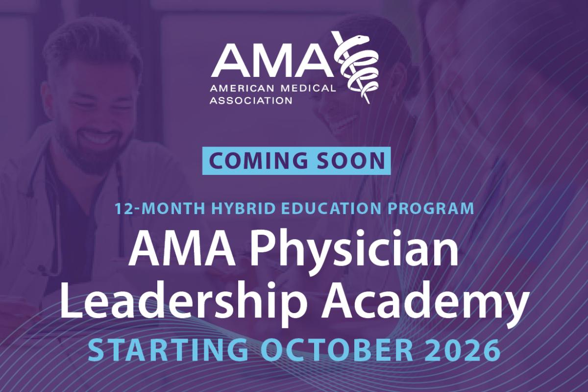 AMA Physician Leadership Academy