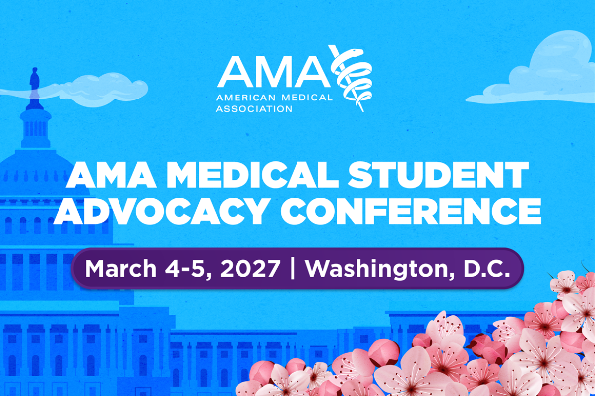 2027 AMA Medical Student Advocacy Conference (MAC)